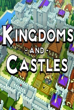 Kingdoms and Castles Kingdoms and Castles